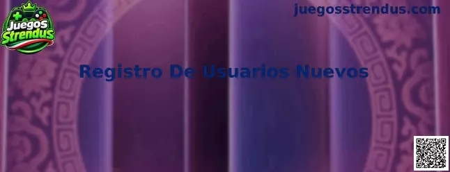 Registro De Usuarios Nuevos en Juegos Strendus