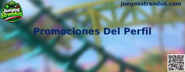 Panel informativo sobre Promociones Del Perfil de Juegos Strendus