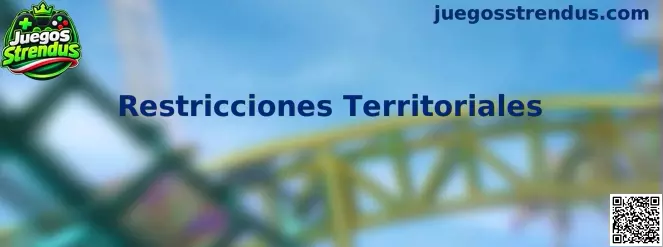 Información sobre Restricciones Territoriales en Juegos Strendus