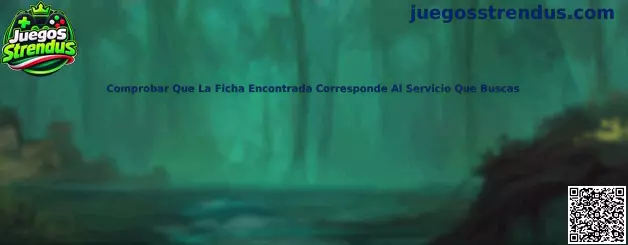Referencia para comprobar que una ficha de Juegos Strendus corresponde al servicio buscado