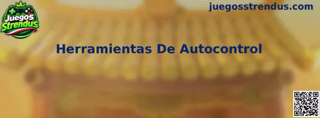 Herramientas de autocontrol para una experiencia de juego responsable en México