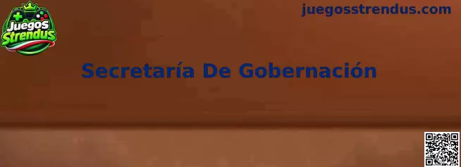 Información sobre Secretaría De Gobernación y regulación de juegos en México