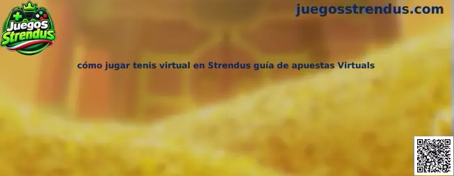 Imagen ilustrativa de la guía para conocer el tenis virtual, los encuentros y las apuestas Virtuals en Juegos Strendus