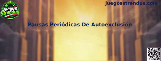 Pausas periódicas de autoexclusión y desconexión responsable en Juegos Strendus
